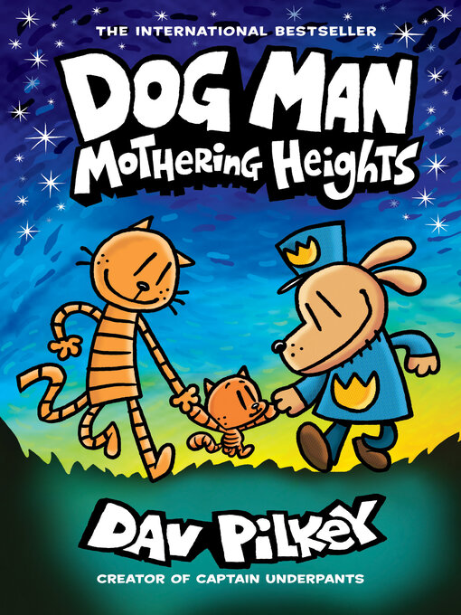 Title details for Mothering Heights by Dav Pilkey - Wait list